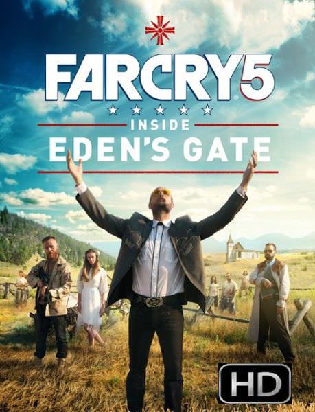 Far Cry 5: Inside Edens Gate