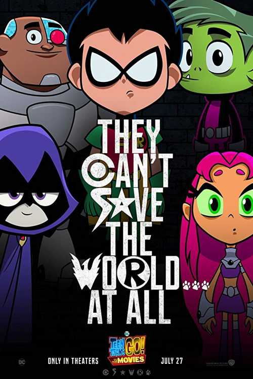 Teen Titans Go To the Movies