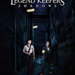 The League of Legend Keepers: Shadows