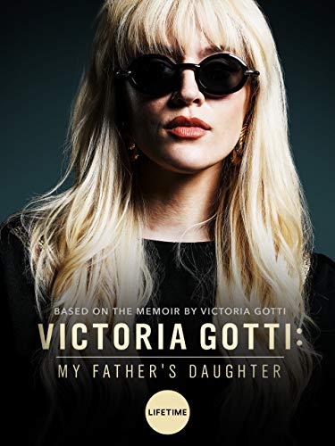 Victoria Gotti: My Father’s Daughter