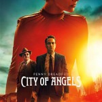 Penny Dreadful: City of Angels S01E10