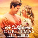 A California Christmas: City Lights