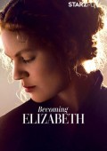 Becoming Elizabeth S01E08