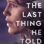 The Last Thing He Told Me S01E07